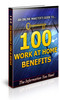 Thumbnail 100 Work at Home Benefits eBook + PLR